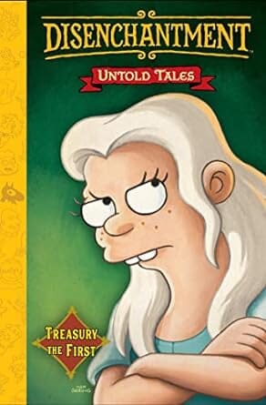 Disenchantment: Untold Tales Vol.1 Hardcover Comics NEW Diamond Comic Distributors, Inc.