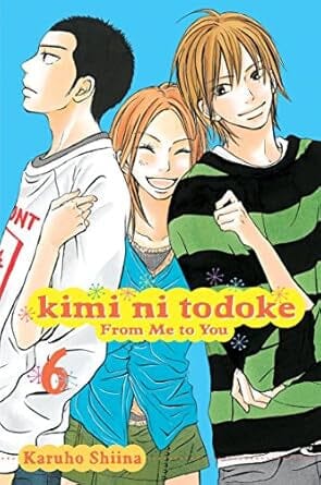 Kimi ni Todoke: From Me to You, Vol. 6 (6) Paperback Comics NEW Diamond Comic Distributors, Inc.