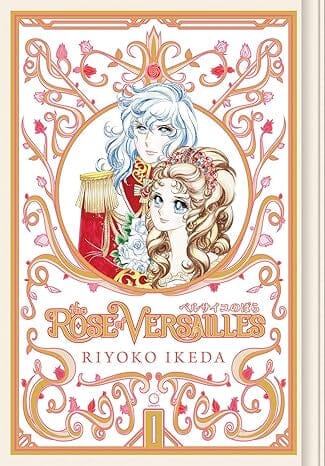 The Rose of Versailles Volume 1 (ROSE OF VERSAILLES GN) Hardcover Comics NEW Diamond Comic Distributors, Inc.