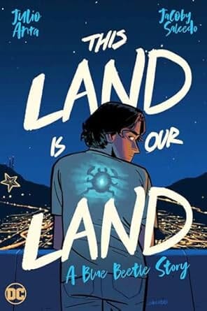 This Land Is Our Land: A Blue Beetle Story Paperback Comics NEW lunar distribution