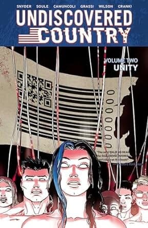 Undiscovered Country, Volume 2: Unity Comics NEW lunar distribution