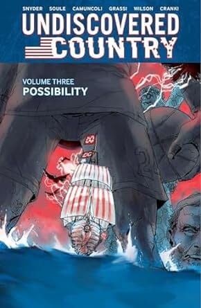 Undiscovered Country, Volume 3: Possibility Paperback Comics NEW Diamond Comic Distributors, Inc.