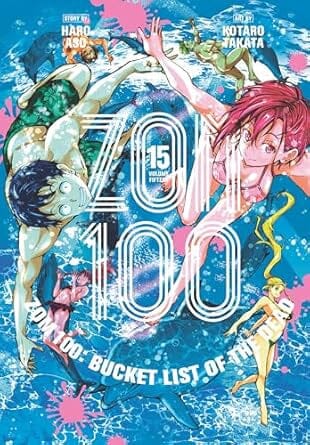 Zom 100: Bucket List of the Dead, Vol. 15 (15) Paperback Comics NEW Diamond Comic Distributors, Inc.