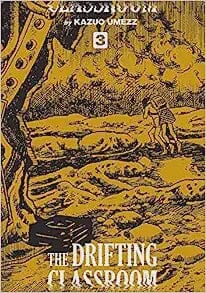 The Drifting Classroom: Perfect Edition, Vol. 3 (3) Hardcover Comics NEW Diamond Comic Distributors, Inc.