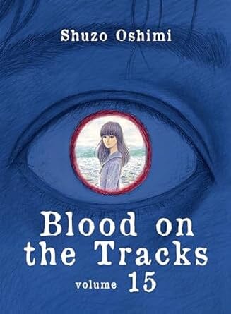 Blood on the Tracks 15 Paperback Comics NEW Penguin Random House