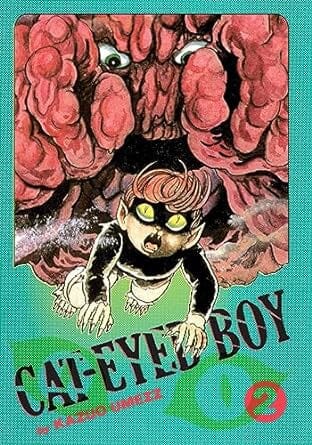 Cat-Eyed Boy: The Perfect Edition, Vol. 2 (2) Hardcover Comics NEW Diamond Comic Distributors, Inc.