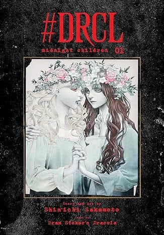 #DRCL midnight children, Vol. 1 (1) Hardcover Comics NEW Diamond Comic Distributors, Inc.