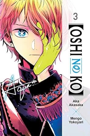 [Oshi No Ko], Vol. 3 (Volume 3) ([Oshi No Ko], 3) Paperback Comics NEW Diamond Comic Distributors, Inc.